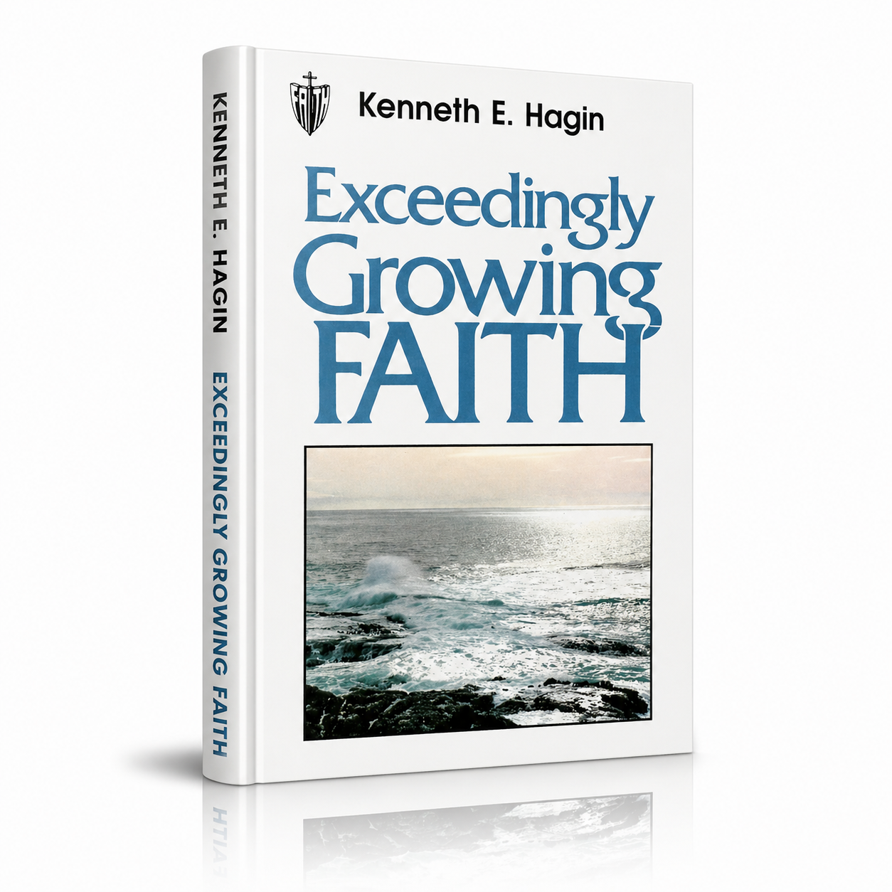 Exceedingly Growing Faith – Strengthen Your Faith. Transform Your Life.