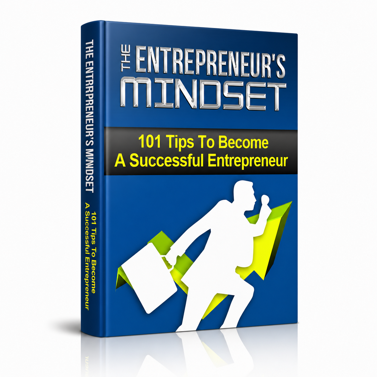 101 Tips To Become A Successful Entrepreneur